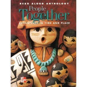 Imagen de archivo de People Together, Adventures in Time and Place: Read Aloud Anthology a la venta por Alf Books