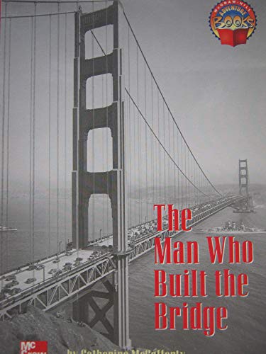 Stock image for The Man Who Built the Bridge for sale by SecondSale