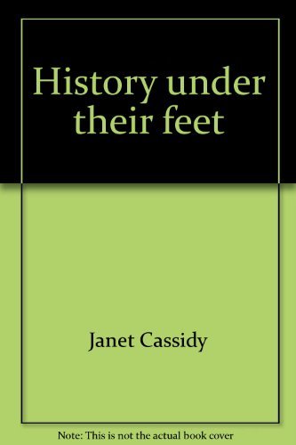 Stock image for History under their feet for sale by Wonder Book