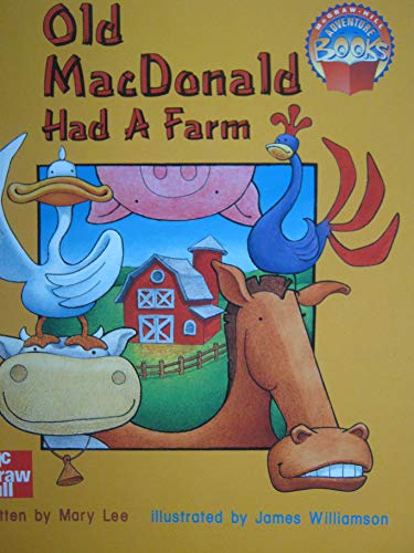 Beispielbild fr Old MacDonald Had a Farm (McGraw-Hill Adventure Books) zum Verkauf von SecondSale