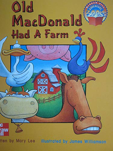 Imagen de archivo de Old MacDonald Had a Farm (McGraw-Hill Adventure Books) a la venta por SecondSale