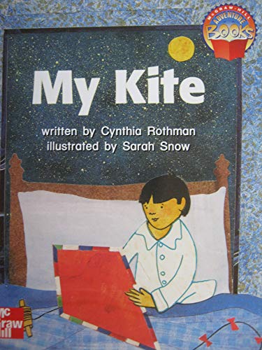 9780021477623: My Kite (Adventure Books) [Taschenbuch] by Cynthia Rothman