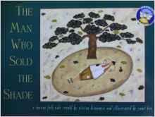Stock image for The Man Who Sold the Shade for sale by Once Upon A Time Books