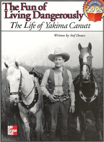 9780021477760: the fun of living dangerously, the life of yakima canutt