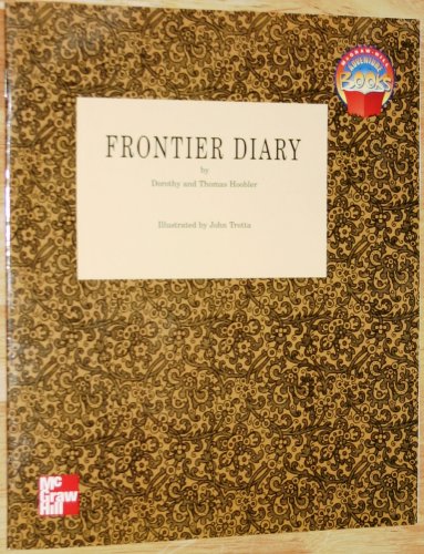 Frontier Diary (McGraw-Hill Adventure Books) (9780021477975) by Dorothy Hoobler; Thomas Hoobler