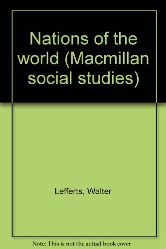 9780021480906: Nations of the world (Macmillan social studies)