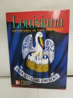 Stock image for Louisiana : Adventures in Time and Place for sale by SecondSale