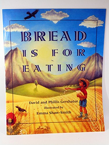 Stock image for Bread Is for Eating - Big Book for Classroom Use for sale by Hawking Books