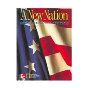 9780021488254: A New Nation Adventures in Time and Place