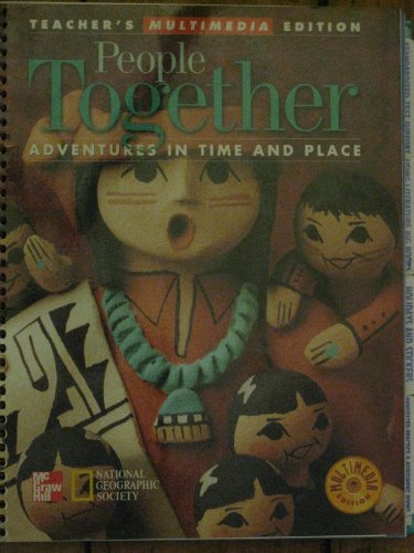 Imagen de archivo de People Together, Adventures in Time and Place: Teacher's Multimedia Edition a la venta por Alf Books