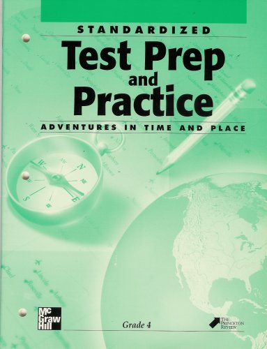 Imagen de archivo de Standardized Test Prep and Practice Adventures in Time and Place Grade 4 a la venta por Better World Books