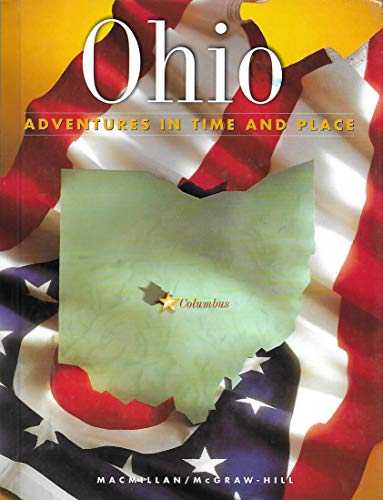 Imagen de archivo de Ohio: Adventures in Time and Place a la venta por Ergodebooks