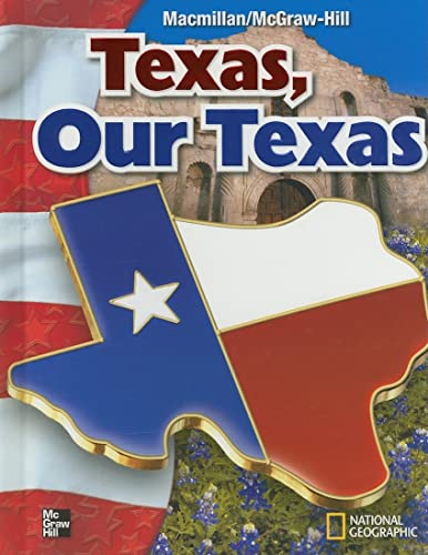 Imagen de archivo de Texas, Our Texas a la venta por Your Online Bookstore