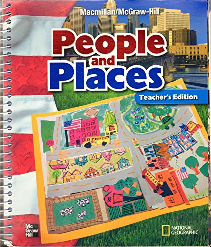 9780021492725: Teacher's Edition - People and Places Grade 1 MacMillan McGraw-Hill Social Studies