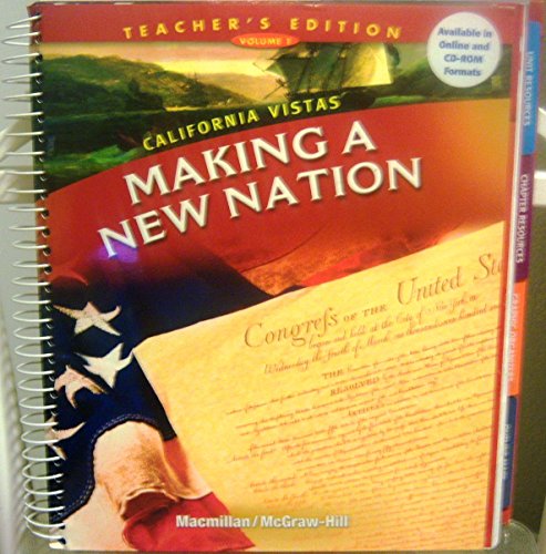 Making a New Nation (California Vistas, Teacher's Edition, Vol. 1) (9780021505203) by James A. Banks