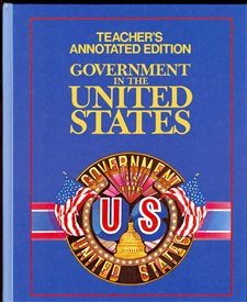 Stock image for Government in the United States : Teacher's Annotated Edition for sale by Better World Books