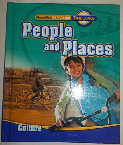 9780021513451: Timelinks: Second Grade, People and Places-Unit 1 Culture Student Edition (Macmillian/Mcgraw-hill Timelinks)