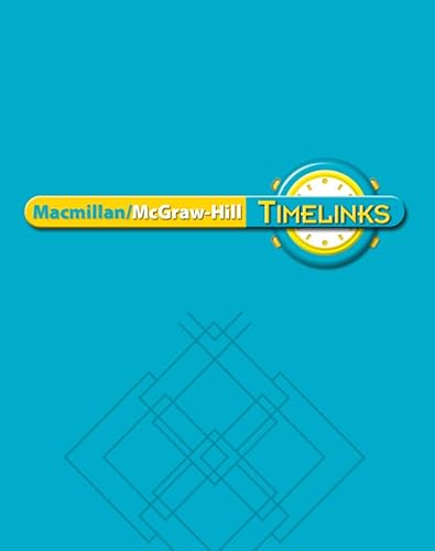 TimeLinks: Second Grade, Unit Big Book (OLDER ELEMENTARY SOCIAL STUDIES) (9780021513598) by McGraw-Hill Education