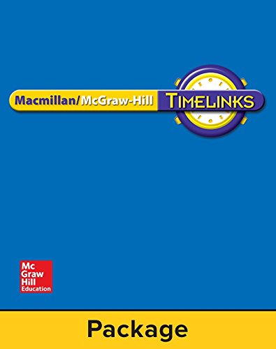 TimeLinks: Grade 6, Grade 6 Leveled Reader Places & Events Set (1 each of 18 titles) (OLDER ELEMENTARY SOCIAL STUDIES) (9780021525386) by McGraw-Hill Education