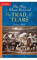 TimeLinks: Grade 5, Approaching Level, The Place Where We Cried: The Trail of Tears (Set of 6) (OLDER ELEMENTARY SOCIAL STUDIES) (9780021529445) by McGraw-Hill Education