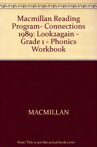 Imagen de archivo de Macmillan Reading Program- Connections 1989: Look2again - Grade 1 - Phonics Workbook a la venta por ThriftBooks-Dallas