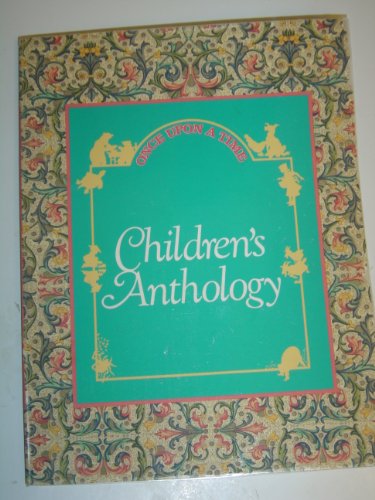 Beispielbild fr Once Upon a Time Children's Anthology zum Verkauf von BookHolders