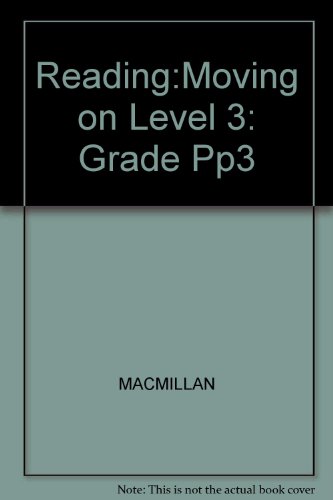 Beispielbild fr Reading:Moving on Level 3: Grade Pp3 zum Verkauf von Wonder Book