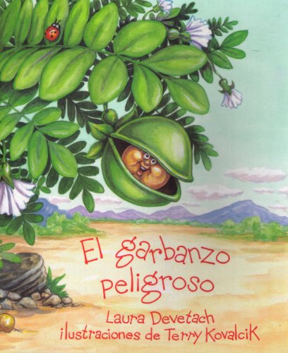 Beispielbild fr El Garbanzo Peligroso zum Verkauf von ThriftBooks-Atlanta