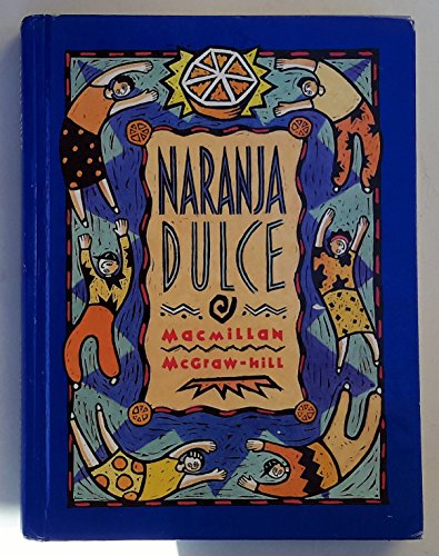 Stock image for Naranja Dulce (Naranja Dulce, Naranja Dulce) for sale by SecondSale