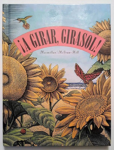 ! A Girar, Girasol! (9780021780075) by MarÃ­a Acosta