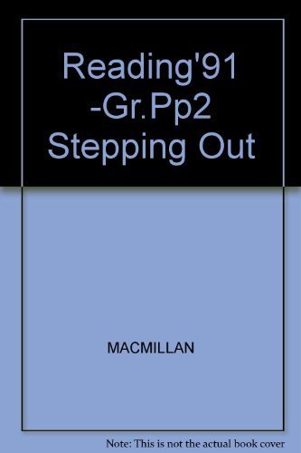9780021787135: Reading'91 -Gr.Pp2 Stepping Out
