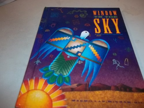 9780021787562: Window to the Sky, Grade 2 [Hardcover] by Aoki