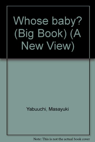 Stock image for Whose baby? (Big Book) (A New View) for sale by MyLibraryMarket