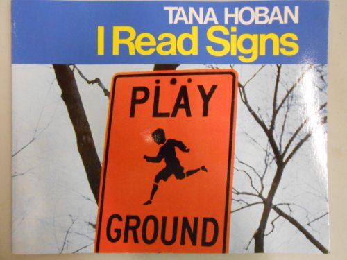 9780021790531: I Read Signs [Taschenbuch] by Tana Hoban