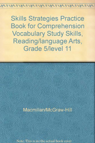 Beispielbild fr Skills Strategies Practice Book for Comprehension Vocabulary Study Skills, Reading/language Arts, Grade 5/level 11 zum Verkauf von HPB-Red