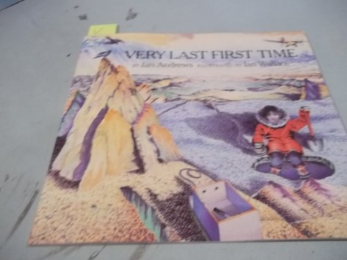 Stock image for Very Last First Time for sale by Austin Goodwill 1101