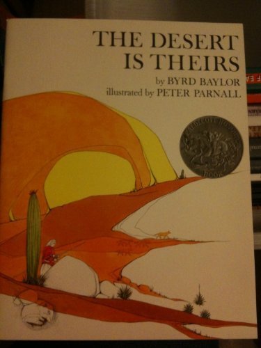 9780021795130: The desert is theirs (A new view)