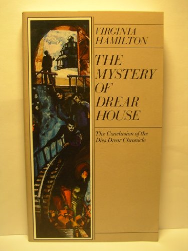 Stock image for The mystery of Drear House: The conclusion of the Dies Drear chronicle for sale by Gulf Coast Books