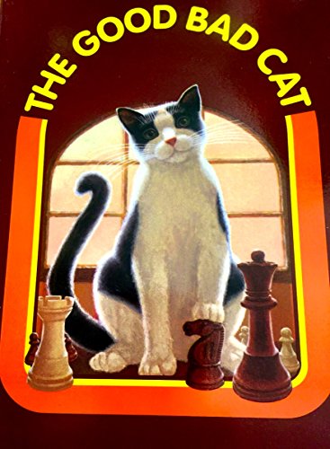 Beispielbild fr The good bad cat zum Verkauf von Once Upon A Time Books