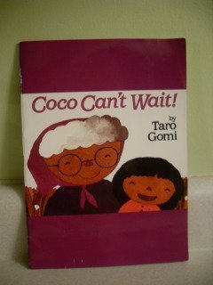 Imagen de archivo de Coco Can't Wait a la venta por Your Online Bookstore