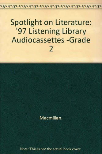 Spotlight on Literacy Grade 2 Levels 6-7 (9780021812165) by Unknown Author