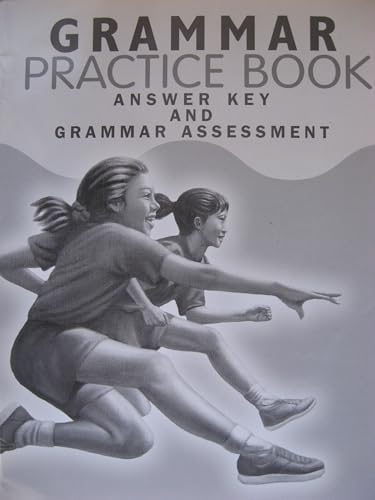 Stock image for Grammar Practice Book answer Key&Grammar assessment (Spotlight On Literacy, Level 11, Grade 5) for sale by St Vincent de Paul of Lane County