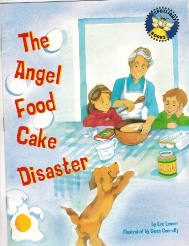 Beispielbild fr The Angel Food Cake Disaster (Spotlight Books) (level 10 unit 3) zum Verkauf von HPB-Ruby