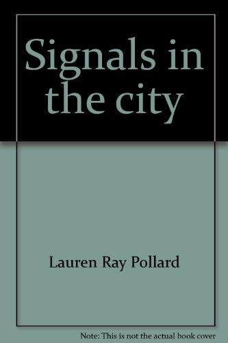 Imagen de archivo de Signals in the city a la venta por SecondSale