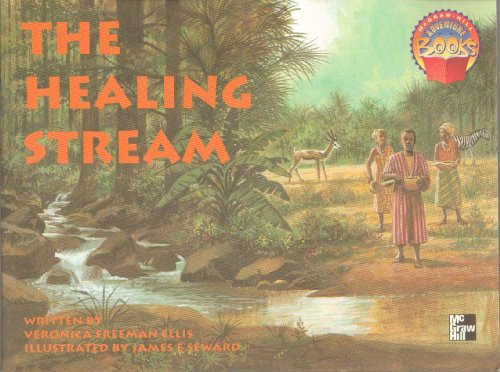 The Healing Stream (9780021823529) by Written By Veronica Freeman Ellis