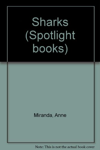 9780021824175: Sharks (Spotlight books)