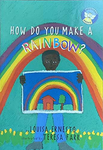 9780021824663: How do you make a rainbow? (Spotlight books)