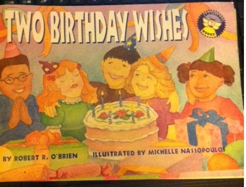 9780021824786: Two Birthday Wishes