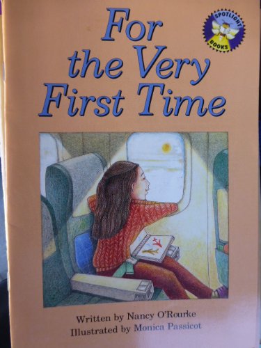 9780021824861: For the Very First Time (Spotlight Books)