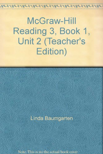 9780021847532: Grade 2 Book 1 Unit 1 [TEACHER'S EDITION] (McGraw-Hill Reading)